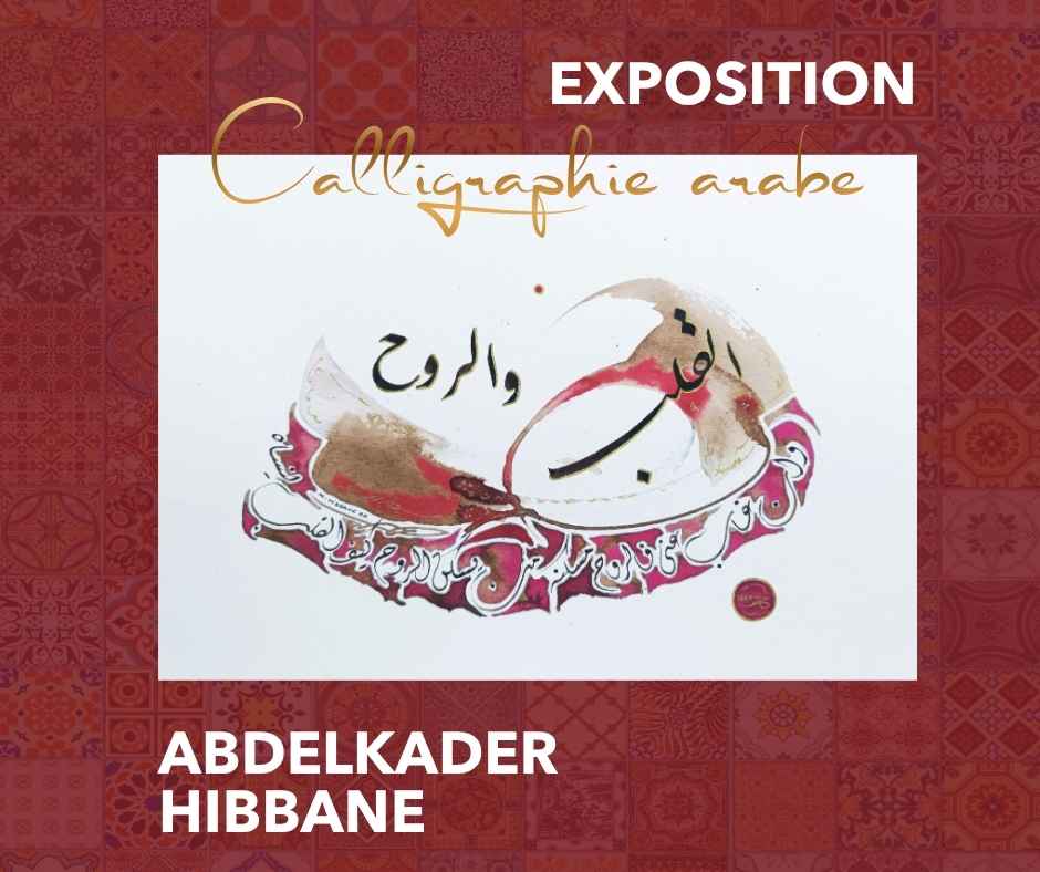Exposition de calligraphies arabes de...